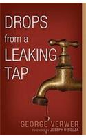 Drops from a Leaking Tap