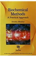 BIOCHEMICAL METHODS: A PRACTICAL APPROACH (PB)....
