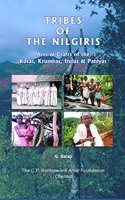 Tribes Of Nilgiris â€“ Arts & Crafts Of The Kotas, Kurumbas, Irulas & Paniyas