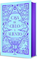 Casa de Cielo Y Aliento (Edición Especial) / House of Sky and Breath (Special Edition)