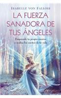 Fuerza Sanadora de Tus Angeles