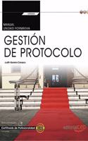 Manual. Gestion de protocolo (UF0043: Transversal). Certificados de profesionalidad