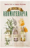 Guia de La Aromaterapia