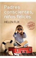 Padres conscientes, niños felices