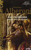 Los envidiosos/ The Envious (Biblioteca Alberoni)
