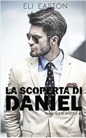 La scoperta di Daniel: Volume 2 (Sex in Seattle)