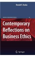 Contemporary Reflections on Business Ethics