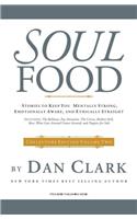 Soul Food (Collector’s Edition Vol. 2) Stories to keep you mentally strong, emotionally aware and ethically straight