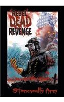 Rebel Dead Revenge