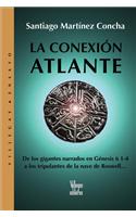 La Conexion Atlante: (Spanish)