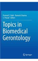 Topics in Biomedical Gerontology