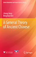 General Theory of Ancient Chinese