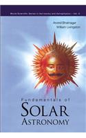 Fundamentals of Solar Astronomy