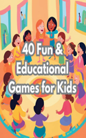 40 Fun & Educational Games for Kids