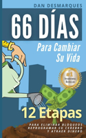 66 días para cambiar su vida