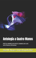 Antología a Cuatro Manos