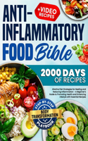 Anti-Inflammatory Food Bible