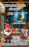 Wichtelbriefe vom Weihnachtswichtel Weihnachtswichteln für Faule: 1. Best-of Schabernack, Rätsel & Activity (7-9 Jahre) Geschwister-Edition: Komplettset: Wichtelbriefe zum Ausschneiden, Aufbauanleitungen (keine eig