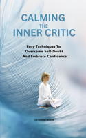 Calming the Inner Critic