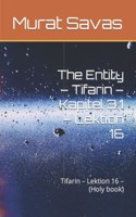 The Entity - Tifarin - Kapitel 3.1 - Lektion 16