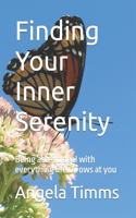 Finding Your Inner Serenity