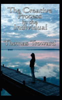 The Creative Process in the Individual; illustrated