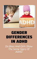 Gender Differences In ADHD
