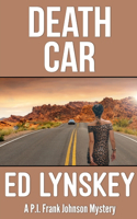 Death Car: (P.I. Frank Johnson Mystery)