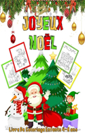 Joyeux Noël Livre de coloriage Enfants 4-8 ans: Livre De Coloriage Noël Pour Les Enfants