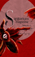 Sanitarium Magazine Issue 3