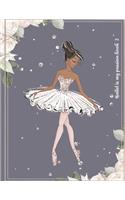 Ballet is my passion book 2