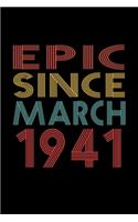 Epic Since March 1941