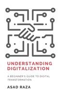 Understanding Digitalization