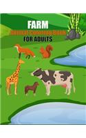 Farm Animal Coloring Book For Adults: Awesome Farm Animals Coloring Book For Kids For Kids Aged 7+