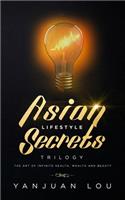 Asian Lifestyle Secrets Trilogy