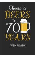 Cheers & Beers to 70 Years - Wein Review: Bewerte deine Lieblingsflasche und vergesse niemehr den Namen oder den Jahrgang!