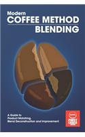 Modern Coffee Method