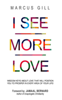 I See More Love