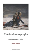 Histoire de deux peuples continuée jusqu'à Hitler