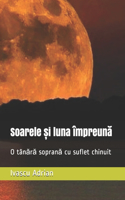 Soarele și luna împreună