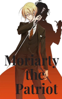 Moriarty the Patriot: Yuukoku no Moriarty japan manga anime Vol. 2 (2) A Scandal In British Empire Act 6 The Man With The Golden Army, Act 2, Act 1 Omake End-Of-Volume Om