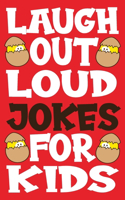 Laugh-Out-Loud Jokes for Kids