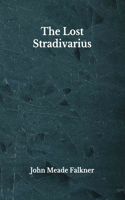 The Lost Stradivarius: Beyond World's Classics