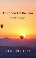 The Sounds of the Sun: a book of poems