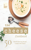 The Cheese Cookbook