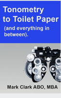 Tonometry to Toilet Paper