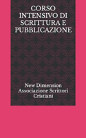 Corso Intensivo Di Scrittura E Pubblicazione