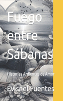Fuego entre Sábanas
