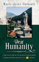 Dear Humanity - Book 2