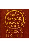 Great Bazaar and Brayan’s Gold